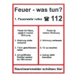 Hinweisschild „Feuer - was tun ?“